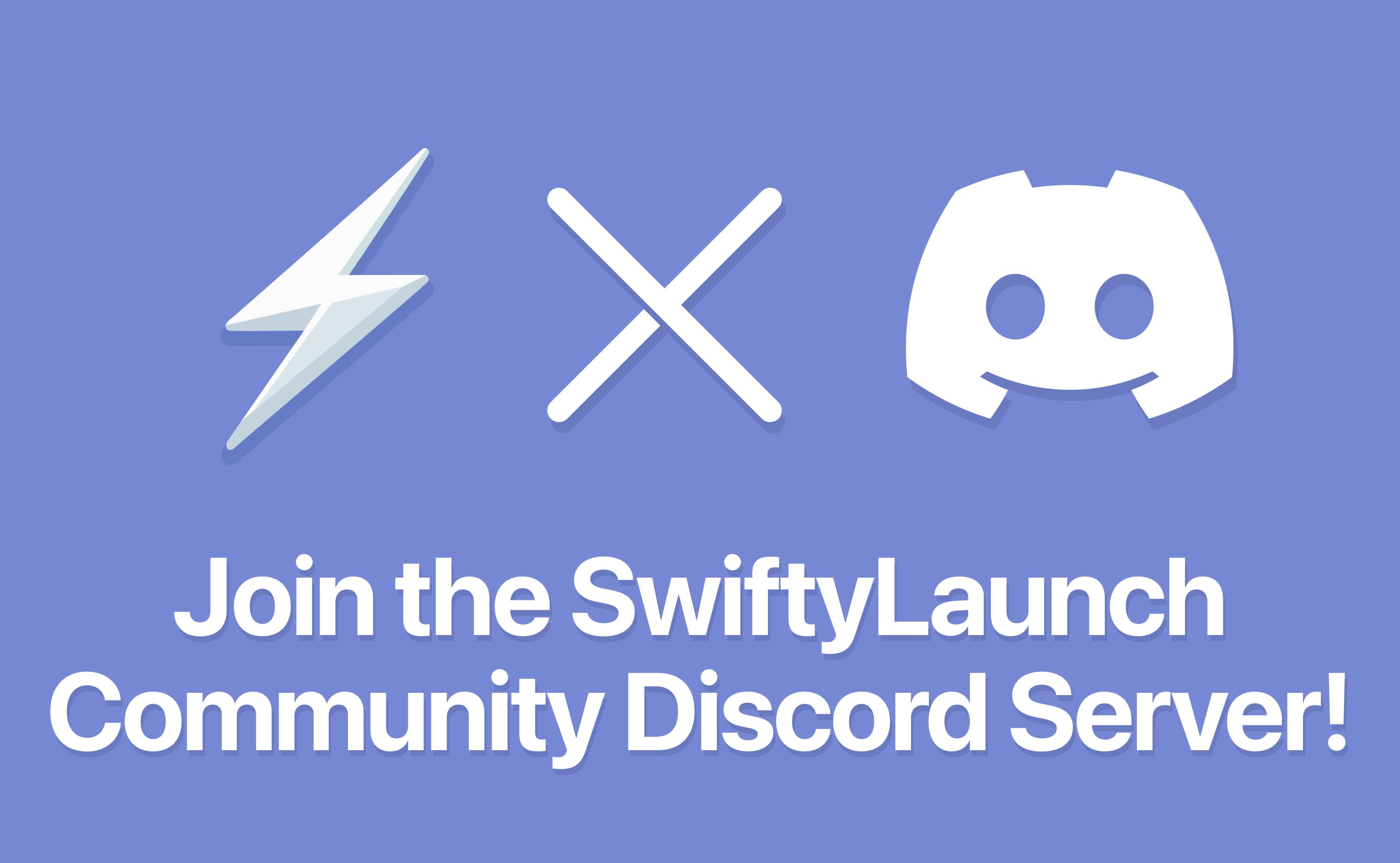 Join the SwiftyLaunch Community Discord Server! thumbnail