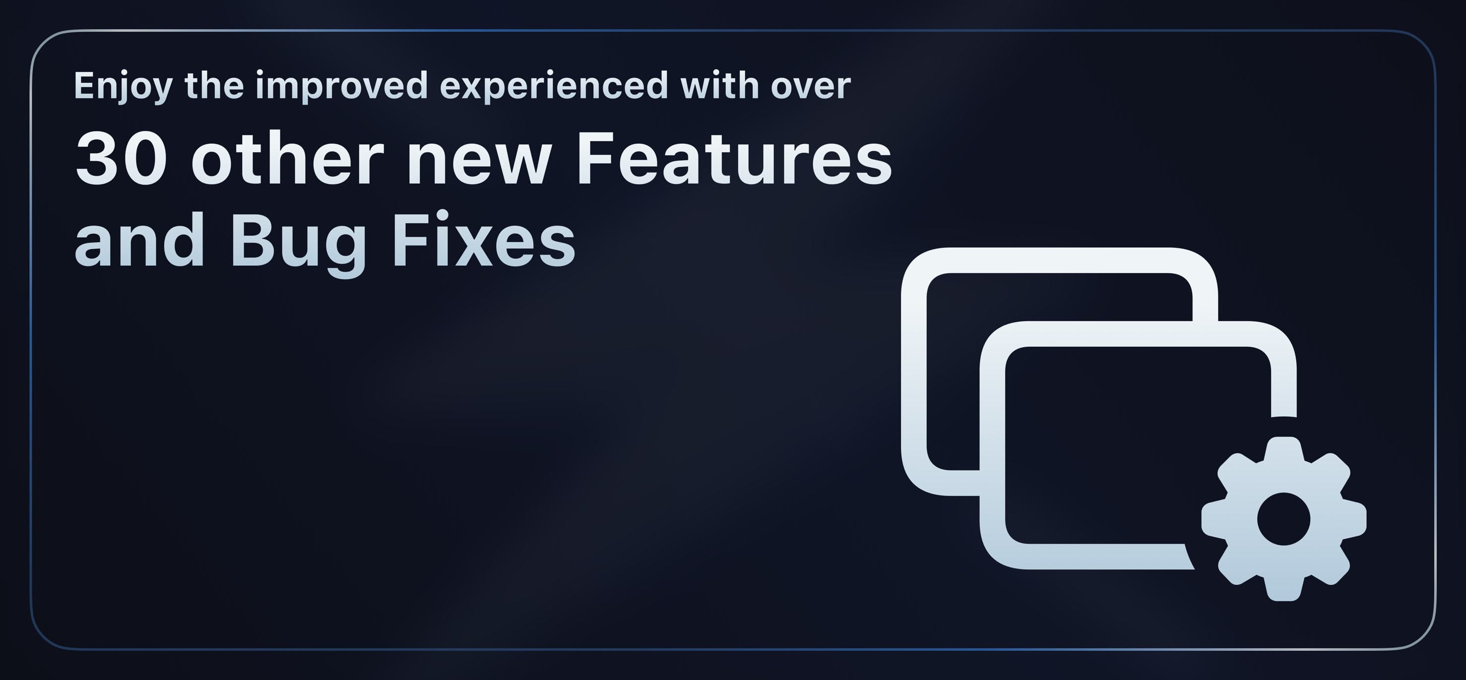 Over 30 Other Improvements